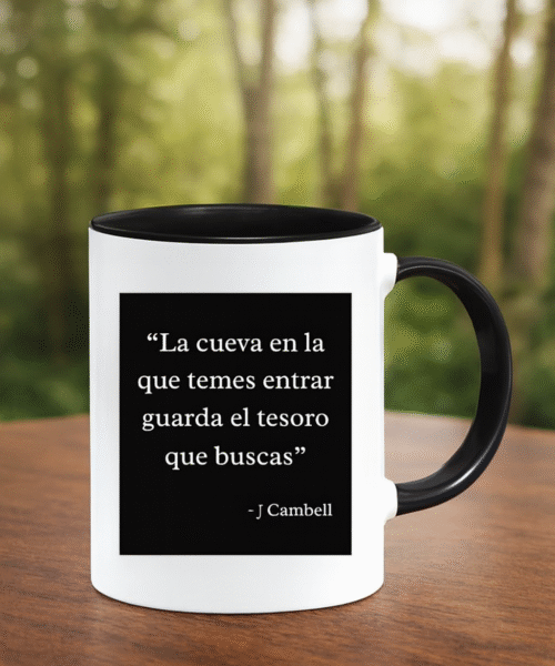 Ceramic Mug - Motivational Phrase / Taza de Ceramica - Frase motivacional "La cueva en la que... "