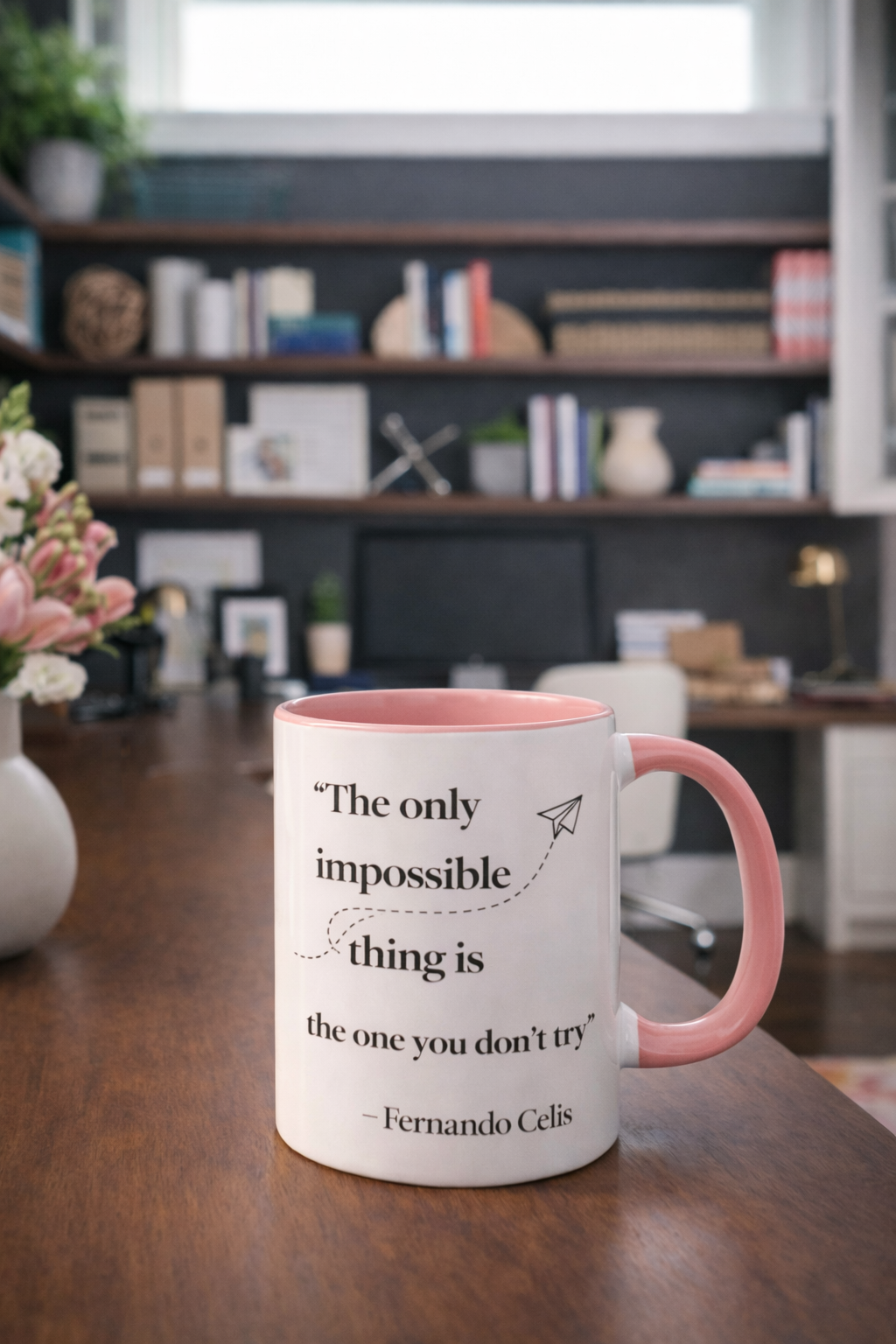 Ceramic Mug - Motivational Phrase / Taza de Ceramica - Frase motivacional "The only thing impossible is..."